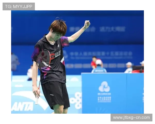 全运会综述：杭州羽毛球队运动员个人能力的精彩表现与分析